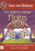 Los hombres andan flojos 8479276908 Book Cover