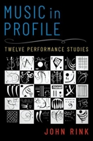 Musical Performance in Profile 0197565395 Book Cover