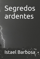 Segredos ardentes B0C9SFNVJ4 Book Cover