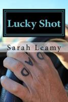 Lucky Shot 1530786916 Book Cover