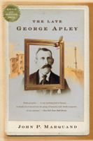 The Late George Apley 0671774824 Book Cover