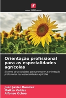Orientação profissional para as especialidades agrícolas (Portuguese Edition) 6208008085 Book Cover