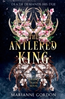 The Antlered King: A Novel 0063427648 Book Cover