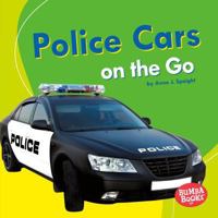 Police Cars on the Go 1512414891 Book Cover
