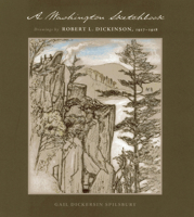 A Washington Sketchbook: Drawings by Robert L. Dickinson, 1917-1918 0982304935 Book Cover