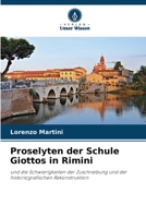 Proselyten der Schule Giottos in Rimini 6205832240 Book Cover