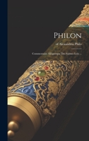 Philon: Commentaire Allégorique Des Saintes Lois ... 1019432721 Book Cover