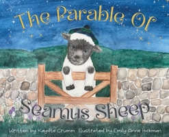 The Parable of Seamus Sheep B0F4LZB3SC Book Cover