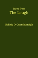 Tales from The Lough B08NR9QVN7 Book Cover