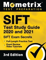 Sift Test Study Guide 2020 and 2021 - Sift Exam Secrets, Full-Length Practice Test, Exam Review Video Tutorials: [3rd Edition] 1516713052 Book Cover