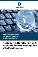 Peripherie-Handschuh mit Echtzeit-Überwachung der Vitalfunktionen (German Edition) 6208080940 Book Cover