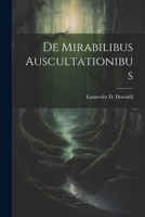 De Mirabilibus Auscultationibus 1021258717 Book Cover
