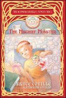 The Mischief Monster (Moongobble and Me) 1416908080 Book Cover