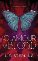 A Glamour of Blood B0CFZFJDTD Book Cover