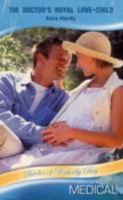 Doctors Royal Love Child 026386314X Book Cover