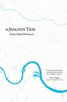 A Jealous Tide 1838078703 Book Cover