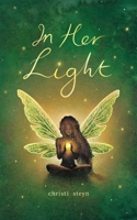 In Her Light 1524894753 Book Cover