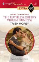 The Ruthless Greek's Virgin Princess 0373527306 Book Cover
