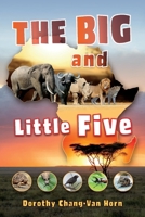 The Big and Little Five: On Safari 1667816578 Book Cover