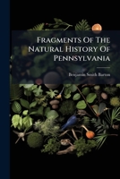 Fragments Of The Natural History Of Pennsylvania... 1279125039 Book Cover