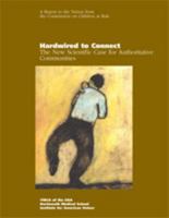 Hardwired to Connect: The New Scientific Case for Authoritative Communities 1931764042 Book Cover