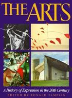 The Arts: A History of Expression in the 20th Century (Twentieth Century History Series) 0195208528 Book Cover