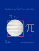pi Geschichte und Algorithmen einer Zahl 3831108099 Book Cover