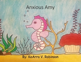 Anxious Amy 108785069X Book Cover
