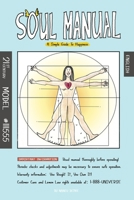 Soul Manual: A Simple Guide to Happiness B0FD2LKNJV Book Cover
