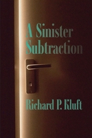 A Sinister Subtraction 1949093271 Book Cover