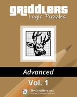 Griddlers Logic Puzzles Advanced Vol. 1 9657679656 Book Cover