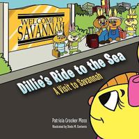 Dillie's Ride to the Sea 145685321X Book Cover