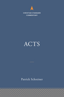 Acts: The Christian Standard Commentary 1535914947 Book Cover