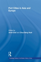 Port Cities in Asia and Europe 0415543045 Book Cover