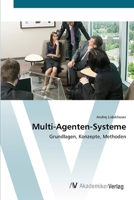 Multi-Agenten-Systeme 3639403908 Book Cover