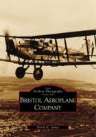Bristol Aeroplane Company 0752403621 Book Cover