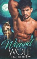 The Wizard Wolf (WindWard Triad) 1798882000 Book Cover