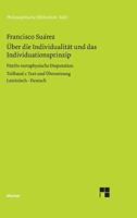 Über die Individualität und das Individuationsprinzip. 5. methaphysische Disputation 3787303766 Book Cover