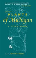 Gleason's Plants of Michigan: A Field Guide 0472032461 Book Cover