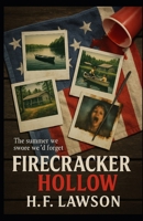 Firecracker Hollow B0F7RHZT61 Book Cover