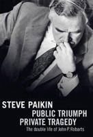 Public Triumph Private Tragedy 067004329X Book Cover
