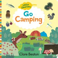 Little Observers: Go Camping 1423657055 Book Cover