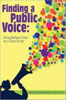 Finding a Public Voice: Barbara Fister as a Case Study 0838986528 Book Cover