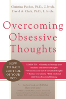 Overcoming Obsessive Thoughts: How to Gain Control of Your OCD 1572243813 Book Cover