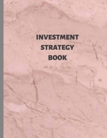 Investment Strategy Book: Simply way to plan your investment strategy B0863TFCWH Book Cover