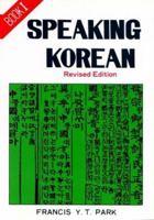 Speaking Korean 1565911016 Book Cover