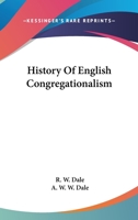 History Of English Congregationalism 1018104496 Book Cover