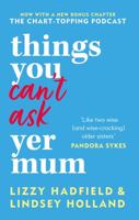 Things You Can't Ask Yer Mum 0857839500 Book Cover
