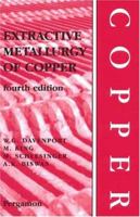 Extractive metallurgy of copper 0080247369 Book Cover