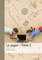 La payse - Tome 2: Aventure en Casamance 2342373309 Book Cover